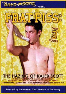 Frat Piss: The Hazing Of Kaleb Scott