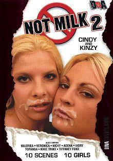 Not Milk 2