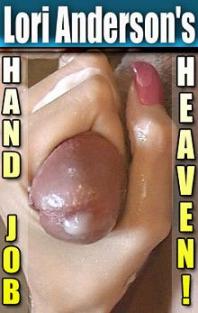 Lori Anderson's Hand Job Heaven