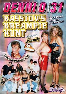 Denni O 31: Kassidy's Kreampie Kunt