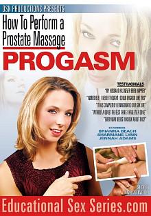 How To Perform A Prostate Massage: Progasm