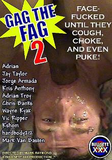 Gag The Fag 2