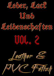 Leather And PVC Passion 2