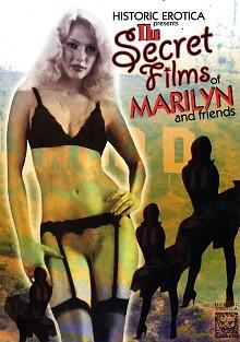 The Secret Films Of Marilyn And Friends