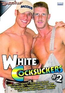 White Cocksuckers 2