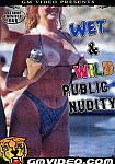 Wet And Wild Public Nudity