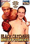 Black Catchers White Pitchers