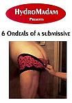 6 Ordeals Of A Submissive