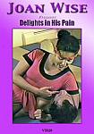 Delights In His Pain