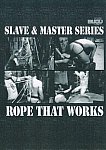 Slave And Master: Rope That Works