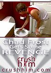 Chad Frost Gets Some Revenge