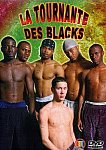 La Tournante Des Blacks