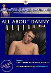 All About Danny featuring pornstar Danny Sway