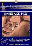 Bareback Pigs featuring pornstar Damien Lacee