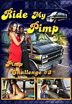 Ride My Pimp: Pimp Challenge 3 featuring pornstar Donald