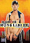 Rude Boiz 8: Hung Ladz XXL directed by Simon Booth