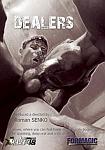 Dealers directed by Roman Senko