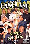 Gangland Super Gang Bang featuring pornstar Domineko Heffne