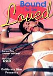 Bound To Be Loved featuring pornstar Tanya Foxx