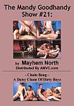 The Mandy Goodhandy Show 21: Chain Bang featuring pornstar Jaymz (Mayhem North)