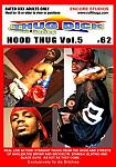 Thug Dick 62: Hood Thug 5 directed by Ray Rock