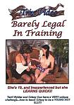 Barely Legal In Training from studio Trix Productions
