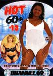 Hot 60 Plus 13 featuring pornstar Daniela (Channel 69)