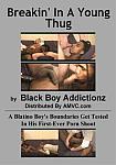 Breakin' In A Young Thug featuring pornstar Michael (Black Boy Addictionz)