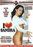 I Love Sandra featuring pornstar Sandra Romain