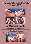 The Mandy Goodhandy Show 27: A Goodhandy Gusher featuring pornstar Trevor (Mayhem North)