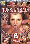 Tonsil Train 6 featuring pornstar Brad Baldwin