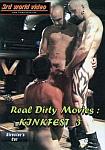 Real Dirty Movies: Kinkfest 3 from studio 3rd World Video