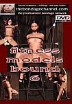 Fitness Models Bound 6 featuring pornstar Wenona