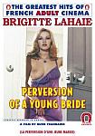 Perversion Of A Young Bride - French featuring pornstar Alban Ceray