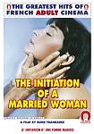 The Initiation Of A Married Woman - French featuring pornstar Elisabeth BurÃ©