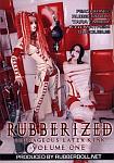 Rubberized featuring pornstar RubberDoll