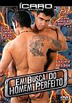 Em Busca Do Homem Perfeito featuring pornstar Alex Jr.