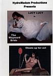 The Wayward Bride featuring pornstar Lucy Lucy