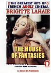 The House Of Fantasies featuring pornstar Brigitte Lahaie