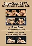 ShowGuys 277: Tony Michaels And Jarrad Parks featuring pornstar Billy Parks