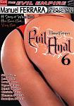 Evil Anal 6 directed by Manuel Ferrara