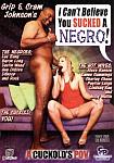 Grip And Cram Johnson's I Can't Believe You Sucked A Negro featuring pornstar Alexa Benson