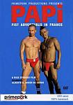 Papi: Fist Adventures In France directed by Rick Strauss