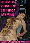 My Master Punished Me For Being A Bad Whore directed by Michael Kahn