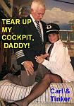 Tear Up My Cockpit, Daddy featuring pornstar Carl Hubay