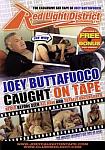 Joey Buttafuoco Caught on Tape from studio Red Light District