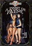 A Twist Of Payne featuring pornstar Alexis Payne
