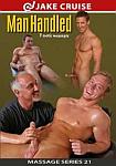 Massage Series 21: Man Handled featuring pornstar Burt Marten