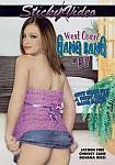 West Coast Gang Bang 31 from studio Sticky Video