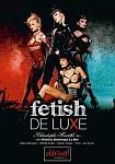 Fetish Deluxe featuring pornstar Dominique La Mer